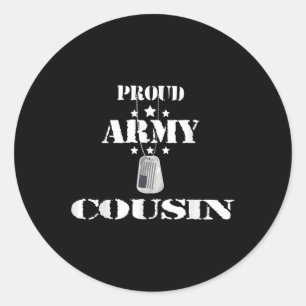 Proud Army Cousin Military Pride American Flag For Classic Round Sticker