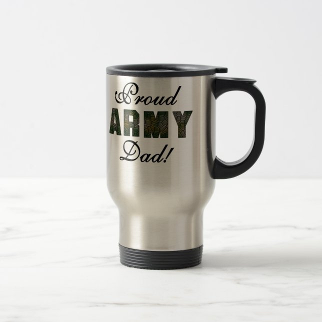 Proud Army Dad Travel Mug (Right)