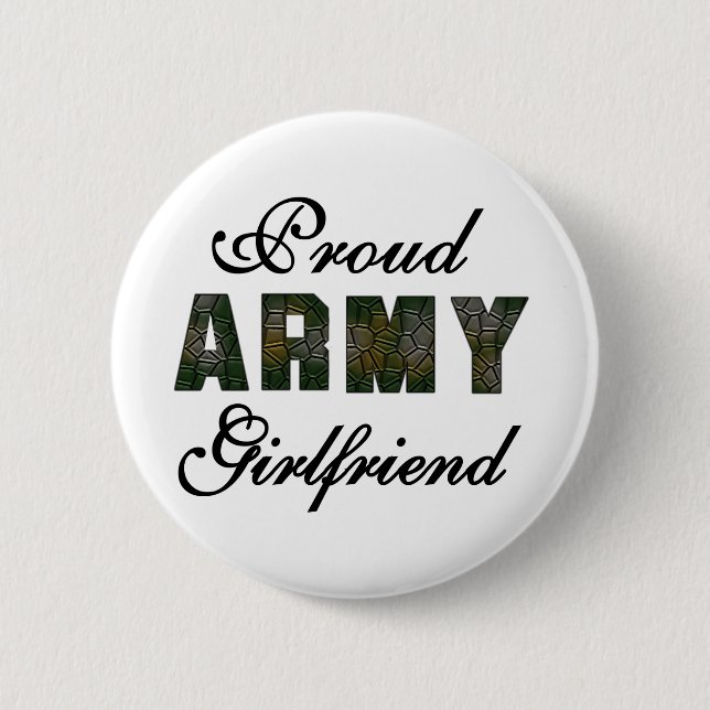 Proud Army Girlfriend 6 Cm Round Badge (Front)
