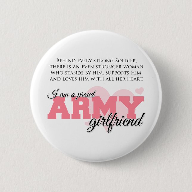 Proud Army Girlfriend 6 Cm Round Badge (Front)