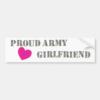 Proud Army Girlfriend Bumper Sticker
