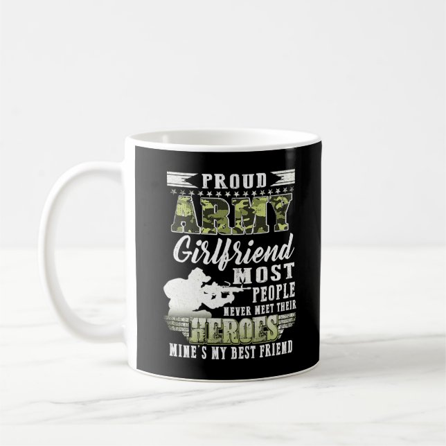Proud Army Girlfriend Most People  Coffee Mug (Left)