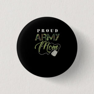 Proud Army Mum Shirt   Cute Military Mama T-shirt 3 Cm Round Badge