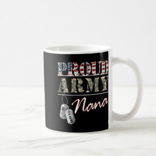 Proud Army Nana American Flag Veteran Military Coffee Mug