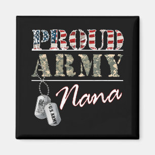 Proud Army Nana American Flag Veteran Military Magnet