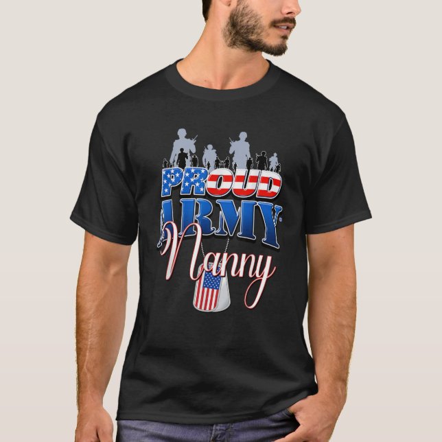 Proud Army Nanny Patriotic American Flag  T-Shirt (Front)