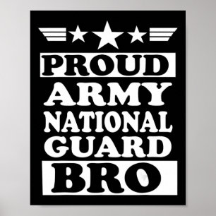 Proud Army National Guard Brother National Memoria Poster