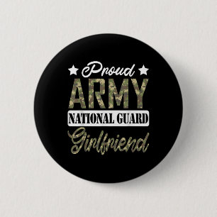 Proud Army National Guard Girlfriend Military Fami 6 Cm Round Badge