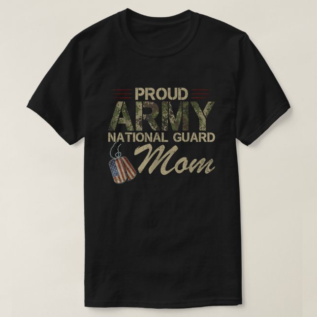 Proud Army National Guard Mum Mothers Day T-Shirt (Design Front)