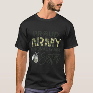 Proud Army National Guard Sister USA Military Fami T-Shirt