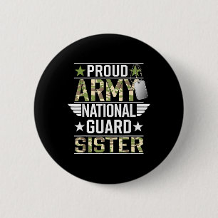 Proud Army National Guard Sister Veterans Day Amer 6 Cm Round Badge