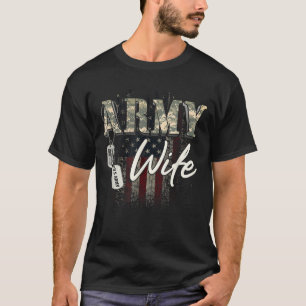 Proud Army Wife American Veteran Military Gift T-Shirt