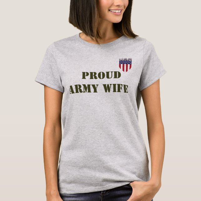 PROUD ARMY WIFE T-Shirt (Front)