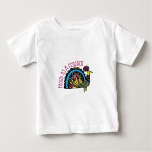 Proud as a Peacock Baby T-Shirt