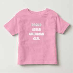 Proud Asian American Girl, Toddler T-shirt