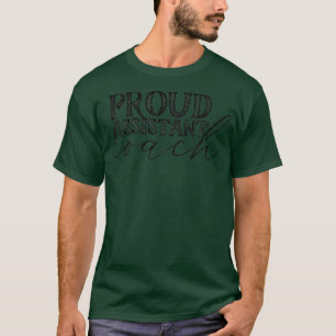 Proud assistant coach 10 T-Shirt