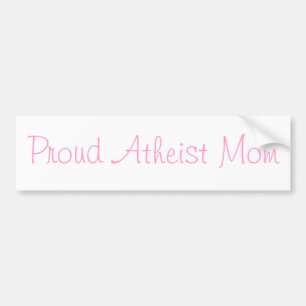 Proud Atheist Mum Bumper Sticker