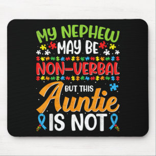 Proud Au Aunt Autistic Nephew Au Awareness Auntie Mouse Pad