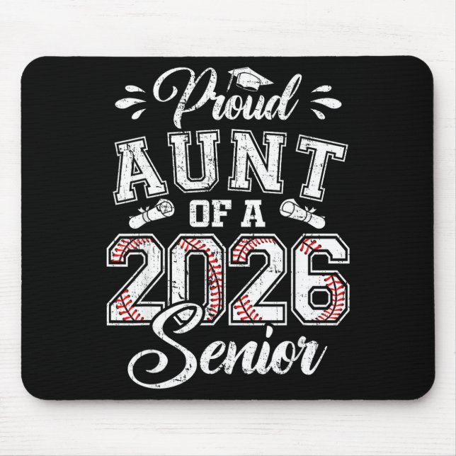 Proud Aunt 2026 Senior Baseball Artwork Mouse Pad (Front)