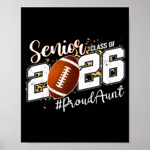 Proud Aunt 2026 Senior Football Illustration Poster
