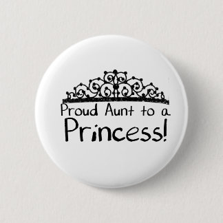 Proud Aunt 6 Cm Round Badge
