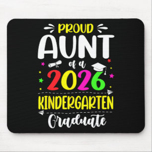 Proud Aunt Cl Of 2026 Kindergarten Graduate Kids Mouse Pad