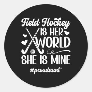Proud Aunt Field Hockey Aunt Of A Field Hockey Pla Classic Round Sticker