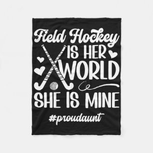 Proud Aunt Field Hockey Aunt Of A Field Hockey Pla Fleece Blanket