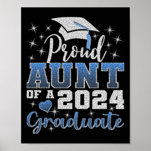 Proud Aunt Of 2024 Graduate Awesome Family College Poster