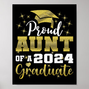 Proud Aunt Of 2024 Graduate Awesome Family College Poster