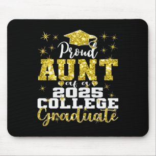 Proud Aunt Of 2025 College Graduate Family 25 Grad Mouse Pad