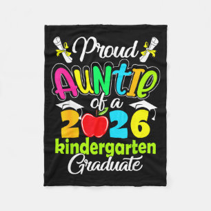 Proud aunt of 2026 graduate kindergarten graduatio fleece blanket