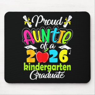 Proud aunt of 2026 graduate kindergarten graduatio mouse pad