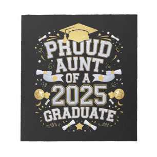Proud Aunt Of A 2025 Graduate Graduation Family Notepad