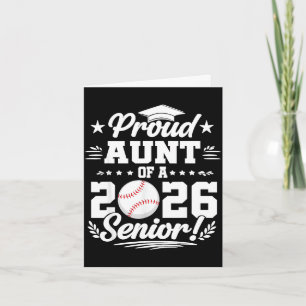 Proud aunt of a 2026 senior baseball graduate Prou Card