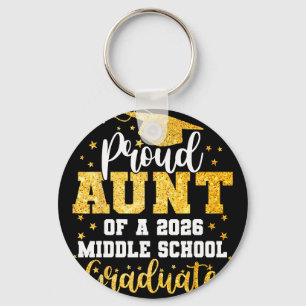 Proud Aunt Of A Cl 2026 Middle School Graduate Gra Key Ring