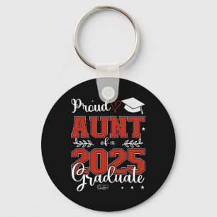 Proud Aunt Of A Cl Of 2025 Graduate For Graduation Key Ring