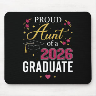 Proud Aunt Of A Cl Of 2026 Graduate For Graduation Mouse Pad