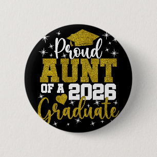 Proud Aunt Of A Cl Of 2026 Graduate Senior Graduat 6 Cm Round Badge