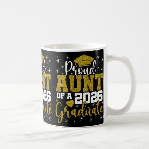 Proud Aunt Of A Cl Of 2026 Graduate Senior Graduat Coffee Mug