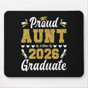 Proud Aunt Of A Cl Of 2026 Graduate Senior Graduat Mouse Pad