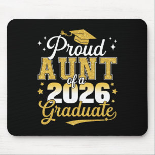 Proud Aunt Of A Cl Of 2026 Graduate Senior Graduat Mouse Pad