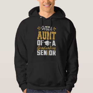 Proud Aunt of a Class of 2023 Graduate Senior 23 1 Hoodie