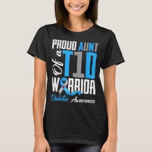 Proud Aunt Of A Diabetes Warriors T1d Awareness T-Shirt