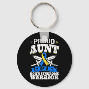 Proud Aunt Of A Down Syndrome Warrior Trisomy 21 D Key Ring