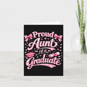 Proud aunt of a graduate funny graduation quote card