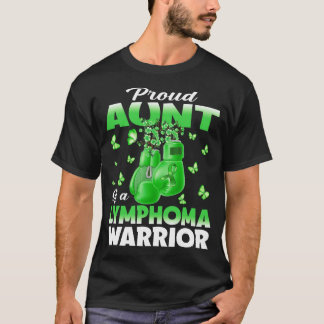 Proud Aunt Of A Lymphoma Warrior Awareness T-Shirt