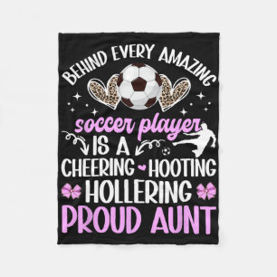 Proud Aunt Of A Soccer Player Auntie Soccer Aunt Fleece Blanket