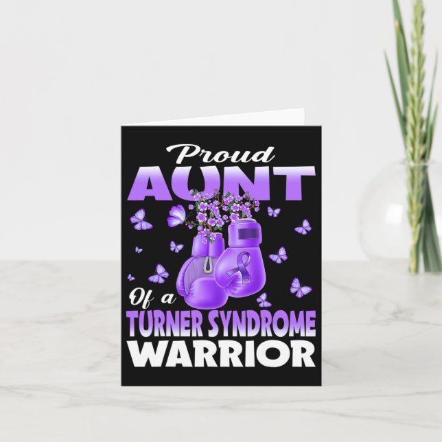 Proud Aunt Of A Turner Syndrome Warrior Awareness  Card (Front)