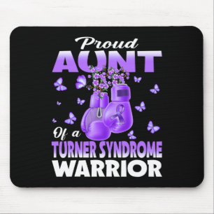 Proud Aunt Of A Turner Syndrome Warrior Awareness Mouse Pad